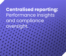 Centralised reporting